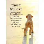 Those We Love Sympathy Card Pet Loss
