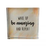 Wake Up Be Amazing Crystal Block