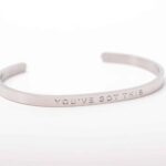 You've Got This Bangle