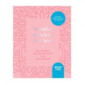 Mindful Activities For You Book Two