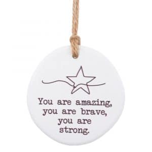 You Are Strong Hanging Ornament