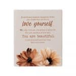 Rustic Floral Self Love Message Plaque