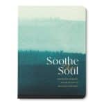 Soothe The Soul Mindfulness Book