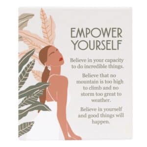 Empower Yourself Message Plaque