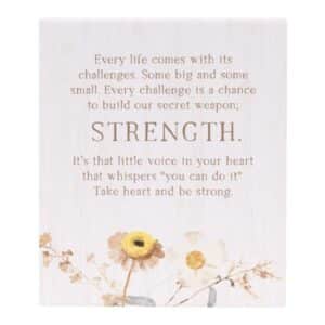 Rustic Meadow Strength Message Plaque