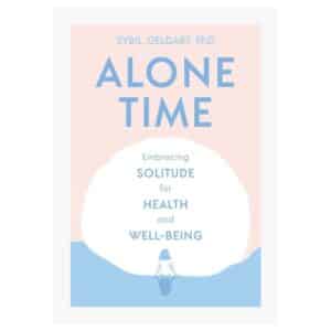 Alone Time Hardcover Book