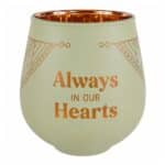 A beautiful sage green always in our hearts memorial votive candle holder with copper detailing, created as a thoughtful keepsake to honour the memory of someone special.