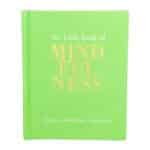 The Little Book of Mindfulness wellbeing and meditation gift book
