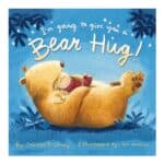I’m Going To Give You A Bear Hug paperback children's bedtime book for kids aged 4+